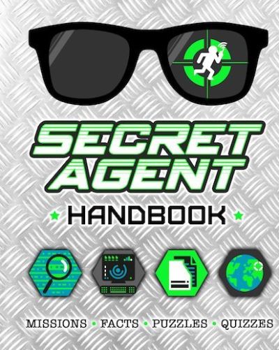 Cover for Scholastic · Secret Agent Handbook (Hardcover Book) (2018)