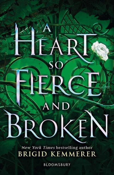 Cover for Brigid Kemmerer · A Heart So Fierce and Broken - The Cursebreaker Series (Paperback Book) (2020)