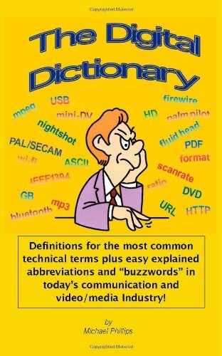 The Digital Dictionary - Michael Phillips - Books - Trafford Publishing - 9781412039086 - November 9, 2004
