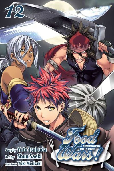 Food Wars!: Shokugeki no Soma, Vol. 12 - Food Wars!: Shokugeki no Soma - Yuto Tsukuda - Kirjat - Viz Media, Subs. of Shogakukan Inc - 9781421585086 - torstai 16. kesäkuuta 2016