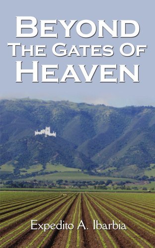 Cover for Expedito Ibarbia · Beyond the Gates of Heaven (Paperback Bog) (2007)