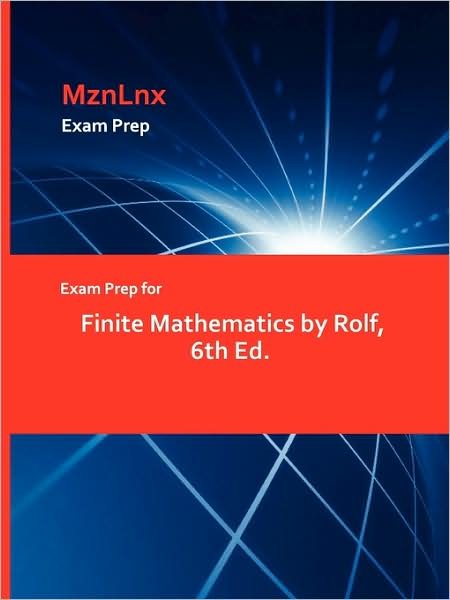 Cover for Rolf · Exam Prep for Finite Mathematics by Rolf, 6th Ed. (Paperback Book) (2009)