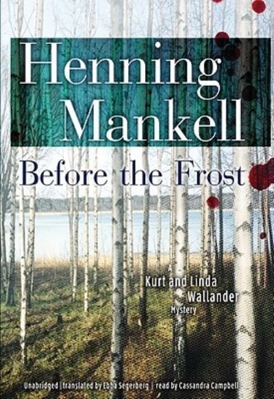 Cover for Henning Mankell · Before the Frost (N/A) (2009)