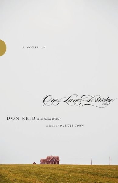 Cover for Don Reid · One Lane Bridge (Paperback Book) (2010)