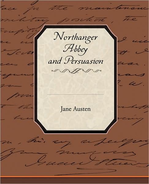 Cover for Jane Austen · Northanger Abbey and Persuasion (Paperback Bog) (2009)