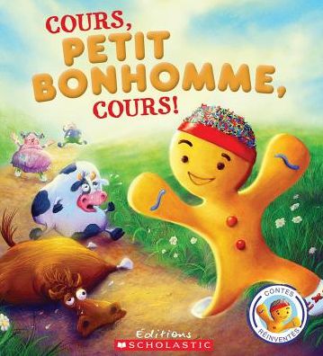 Cover for Steve Smallman · Cours, Petit Bonhomme, Cours! (Book) (2015)