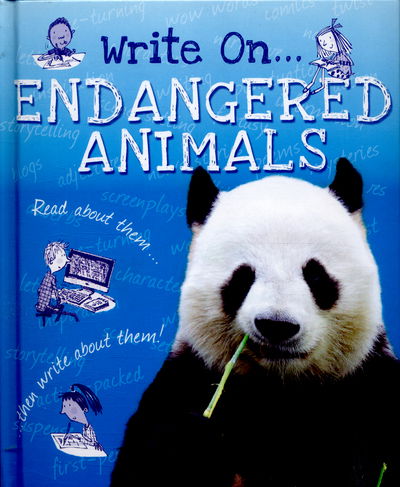 Cover for Clare Hibbert · Write On: Endangered Animals - Write On (Inbunden Bok) [Illustrated edition] (2016)