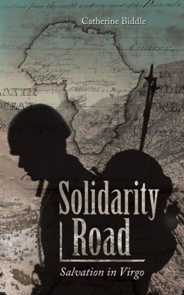 Cover for Catherine Biddle · Solidarity Road: Salvation in Virgo (Taschenbuch) (2014)