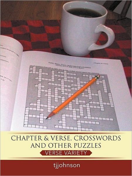 Cover for Tjjohnson · Chapter &amp; Verse, Crosswords and Other Puzzles: Verse Variety (Pocketbok) (2011)