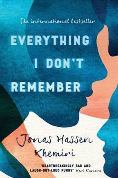 Cover for Jonas Hassen Khemiri · Hassen Khemiri:Everything I Don't Remem (Buch) [Export edition] (2016)