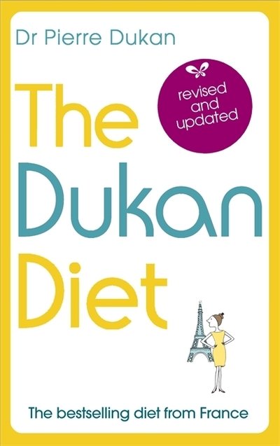 Cover for Pierre Dukan · The Dukan Diet: The Revised and Updated Edition (Paperback Bog) (2018)