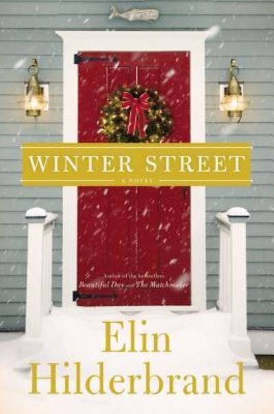 Cover for Elin Hilderbrand · Winter Street (CD) (2015)