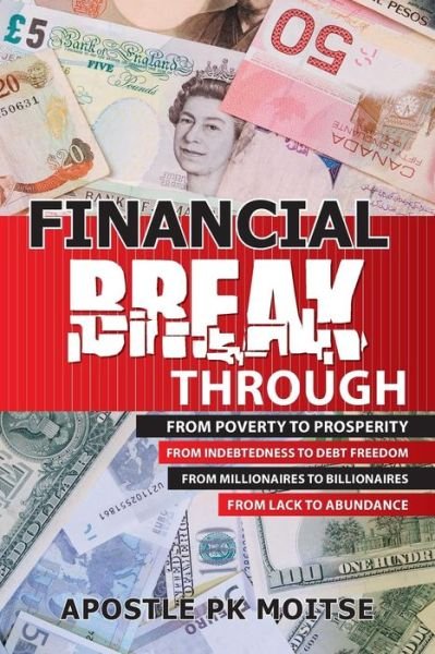 Cover for Apostle Pk Moitse · Financial Breakthrough (Paperback Book) (2015)