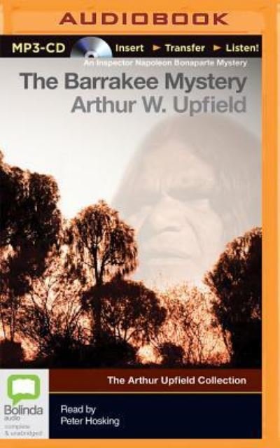 Cover for Arthur Upfield · The Barrakee Mystery (MP3-CD) (2015)