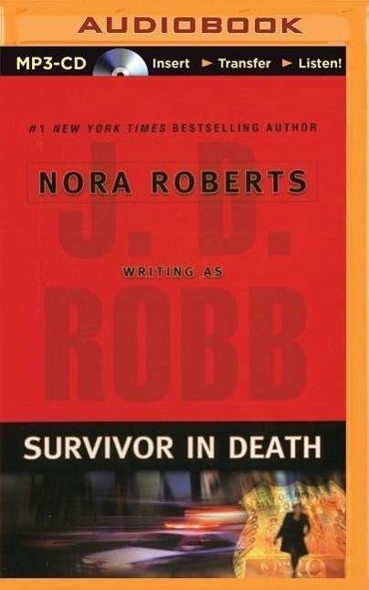 Cover for J D Robb · Survivor in Death (MP3-CD) (2014)
