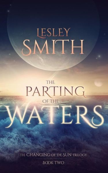 Cover for Lesley Smith · The Parting of the Waters (Paperback Book) (2015)