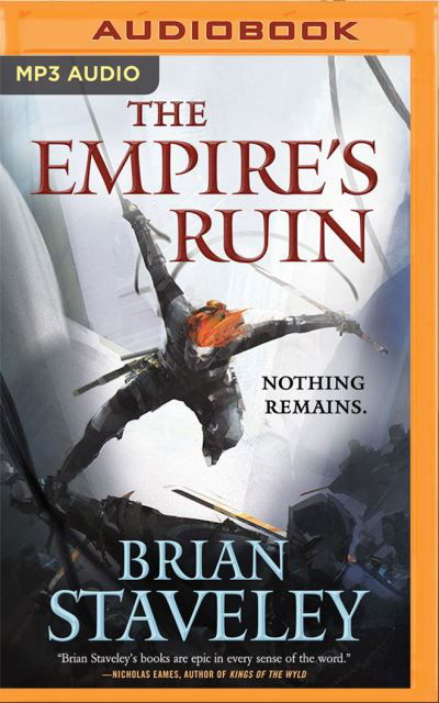 The Empire's Ruin - Brian Staveley - Muzyka - Brilliance Audio - 9781511365086 - 6 lipca 2021