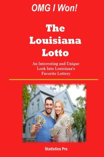 Cover for Statistics Pro · Omg I Won! the Louisiana Lotto: an Interesting and Unique Look into Louisiana's Favorite Lottery (Paperback Book) (2015)