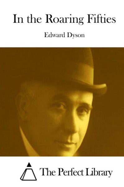 Cover for Edward Dyson · In the Roaring Fifties (Paperback Book) (2015)