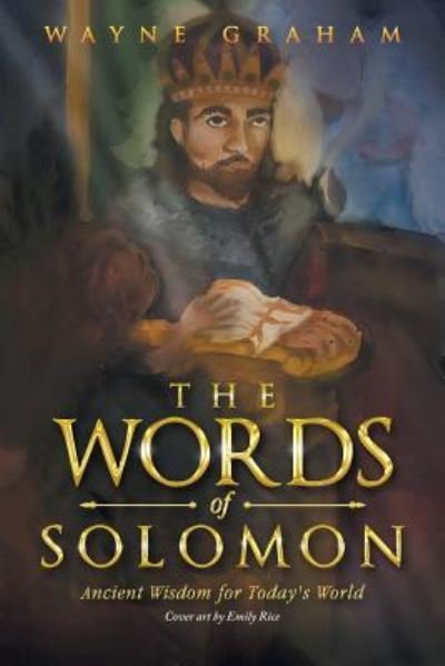 Cover for Wayne Graham · The Words of Solomon (Paperback Book) (2017)