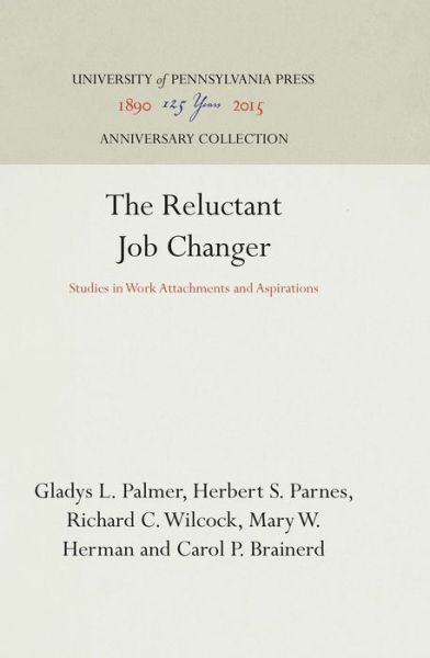 Cover for Gladys L. Palmer · Reluctant Job Changer (Book) (1962)