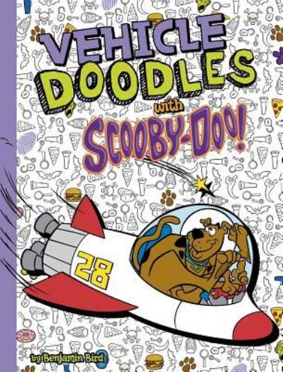 Cover for Benjamin Bird · Vehicle Doodles with Scooby-Doo! (Inbunden Bok) (2017)