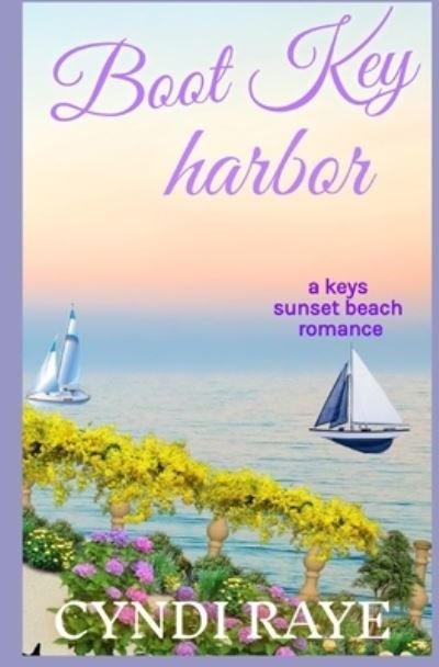 Cover for Cyndi Raye · Boot Key Harbor (Bok) (2023)