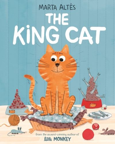 Cover for Marta Altes · The King Cat (Paperback Book) (2020)