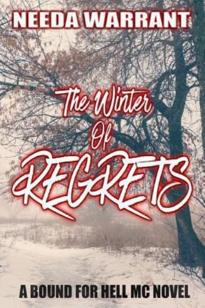 Cover for Needa Warrant · The Winter Of Regrets (Pocketbok) (2016)