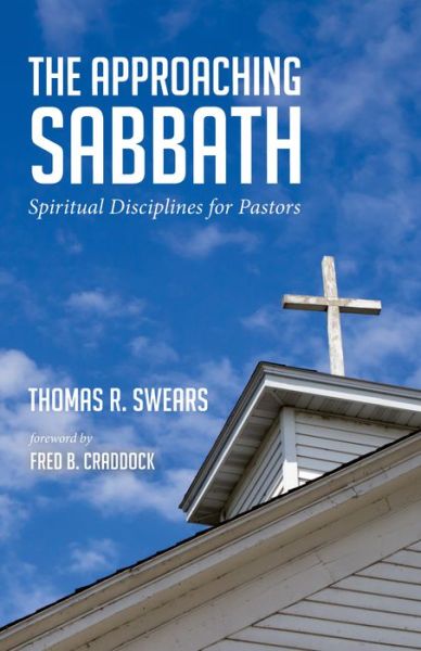 Cover for Thomas R. Swears · Approaching Sabbath (Book) (2020)