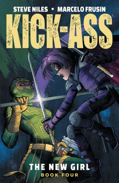Cover for Steve Niles · Kick-Ass: The New Girl, Volume 4 - KICK-ASS NEW GIRL TP (Paperback Book) (2021)
