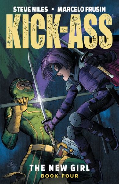 Kick-Ass: The New Girl, Volume 4 - Steve Niles - Bücher - Image Comics - 9781534317086 - 25. Mai 2021