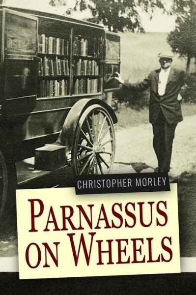 Cover for Christopher Morley · Parnassus on Wheels (Pocketbok) (2016)