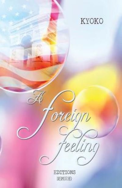 Cover for Kyoko · A foreign feeling (Paperback Book) (2016)