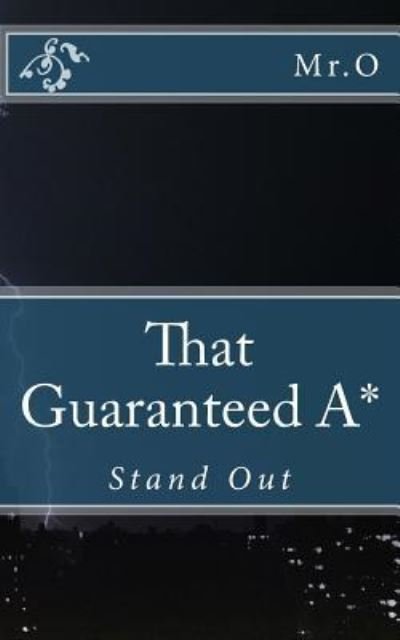 Cover for O · That Guaranteed A* (Paperback Bog) (2016)