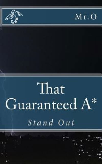 Cover for O · That Guaranteed A* (Paperback Book) (2016)