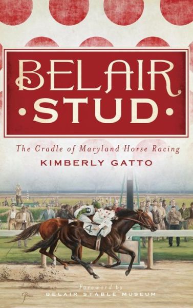 Cover for Kimberly Gatto · Belair Stud (Gebundenes Buch) (2012)