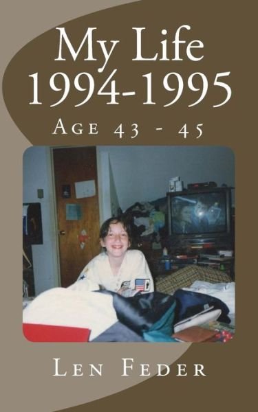 Cover for Len Feder · My Life 1994-1995 (Pocketbok) (2016)