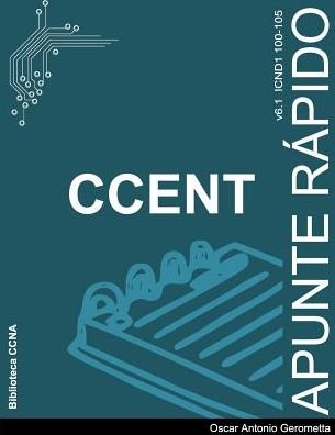 Cover for Oscar a Gerometta · Apunte Rapido CCENT v6.1 (Pocketbok) (2017)
