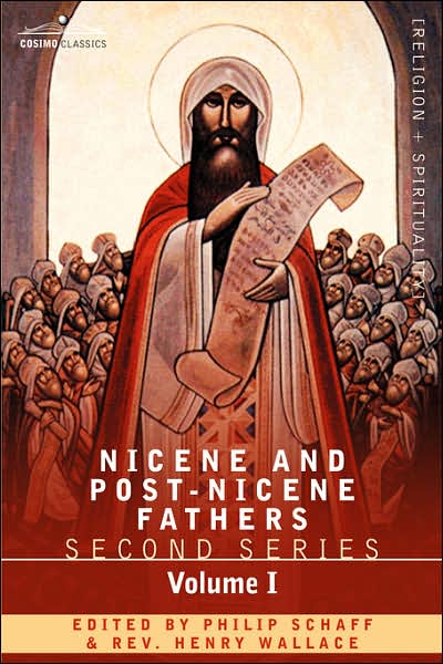 Cover for Philip Schaff · Nicene and Post-nicene Fathers: Second Series Volume I - Eusebius: Church History, Life of Constantine the Great, Oration in Praise of Constantine (Hardcover Book) (2007)