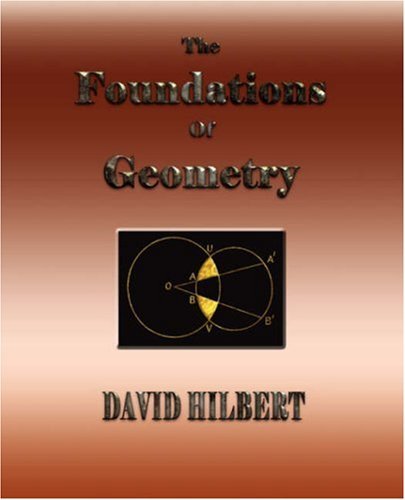 Cover for David Hilbert · The Foundations of Geometry (Taschenbuch) (2007)