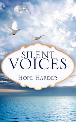 Cover for Hope Harder · Silent Voices (Paperback Book) (2008)