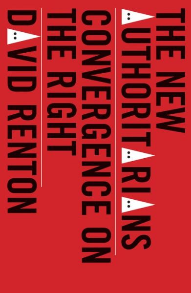 Cover for David Renton · Convergence on the Right (Book) (2019)