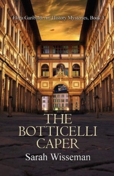 Cover for Sarah Wisseman · The Botticelli Caper (Paperback Book) (2019)