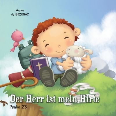 Cover for Agnes De Bezenac · Der Herr ist mein Hirte (Paperback Book) (2020)