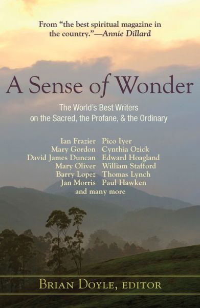 Cover for Brian Doyle · A sense of wonder the world's best writers on the sacred, the profane, and the ordinary (Book) (2016)