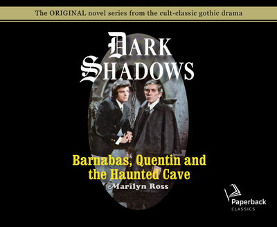 Cover for Marilyn Ross · Barnabas, Quentin and the Haunted Cave (CD) (2020)