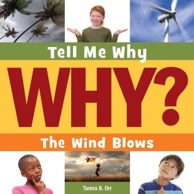 Cover for Tamra B Orr · The Wind Blows (Paperback Book) (2015)