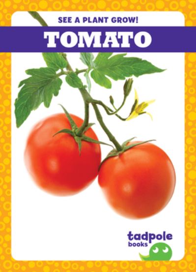 Tomato - Gleisner - Other - Jump! Incorporated - 9781636907086 - August 1, 2022