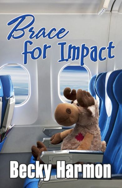 Cover for Becky Harmon · Brace for Impact (Pocketbok) (2019)